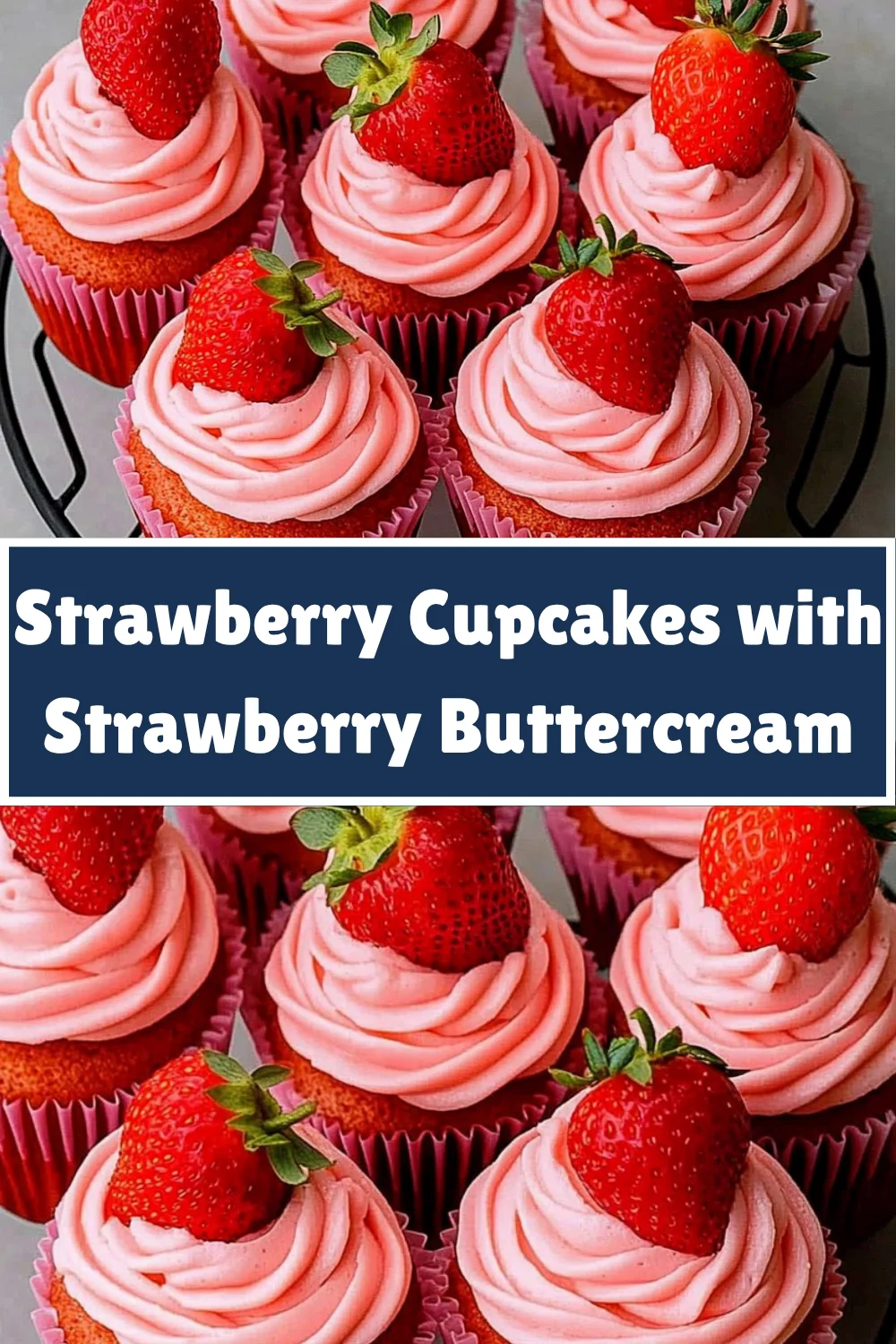 Strawberry Cupcakes with Strawberry Buttercream
